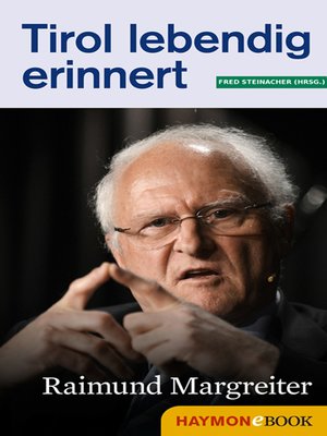 cover image of Raimund Margreiter: Zeitzeugen im Gespräch
